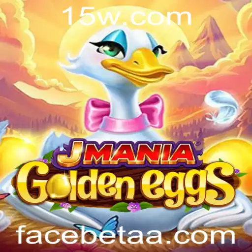 JManiaGoldenEggs: Descubra o Mundo de Oportunidades de Facebet